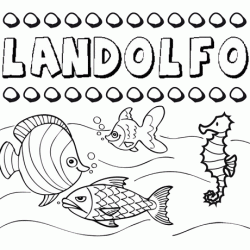 Dibujos de los nombres. Nombre Landolfo para pintar, colorear e imprimir
