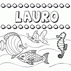Dibujos de los nombres. Nombre Lauro para pintar, colorear e imprimir
