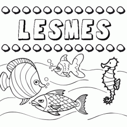 Dibujos de los nombres. Nombre Lesmes para pintar, colorear e imprimir