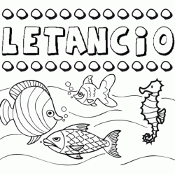 Dibujos de los nombres. Nombre Letancio para pintar, colorear e imprimir