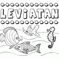 Dibujos de los nombres. Nombre Leviatán para pintar, colorear e imprimir