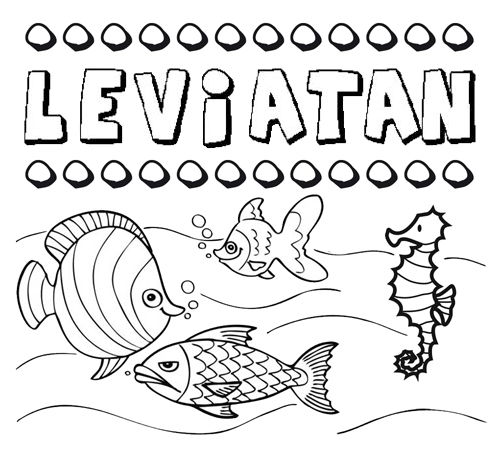 Dibujos de los nombres. Nombre Leviatán para pintar, colorear e imprimir