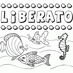Dibujos de los nombres. Nombre Liberato para pintar, colorear e imprimir