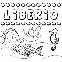Dibujos de los nombres. Nombre Liberio para pintar, colorear e imprimir