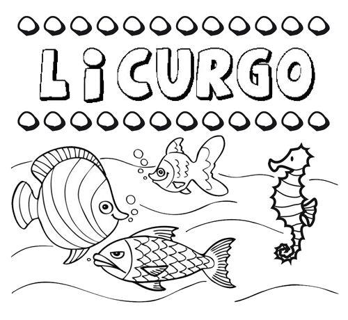 Dibujos de los nombres. Nombre Licurgo para pintar, colorear e imprimir