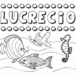 Dibujos de los nombres. Nombre Lucrecio para pintar, colorear e imprimir