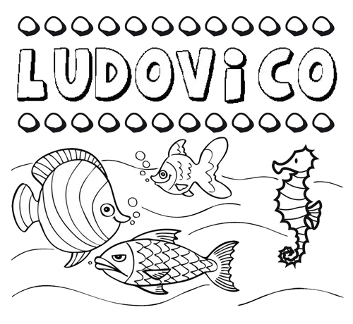 Dibujos de los nombres. Nombre Ludovico para pintar, colorear e imprimir