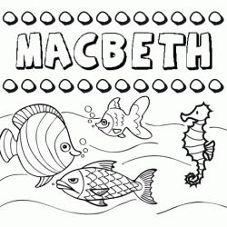 Dibujos de los nombres. Nombre Macbeth para pintar, colorear e imprimir