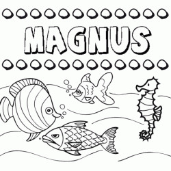 Dibujos de los nombres. Nombre Magnus para pintar, colorear e imprimir