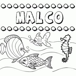 Dibujos de los nombres. Nombre Malco para pintar, colorear e imprimir