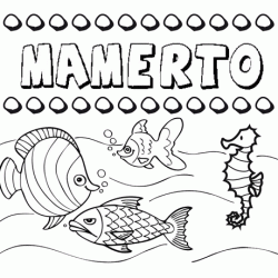 Dibujos de los nombres. Nombre Mamerto para pintar, colorear e imprimir