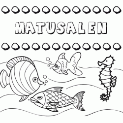 Dibujos de los nombres. Nombre Matusalén para pintar, colorear e imprimir
