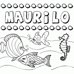 Dibujos de los nombres. Nombre Maurilo para pintar, colorear e imprimir