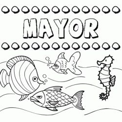 Dibujos de los nombres. Nombre Mayor para pintar, colorear e imprimir