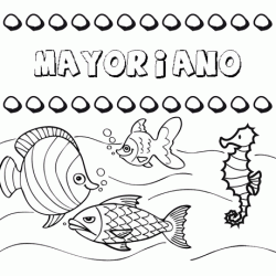Dibujos de los nombres. Nombre Mayoriano para pintar, colorear e imprimir
