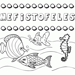 Dibujos de los nombres. Nombre Mefistófeles para pintar, colorear e imprimir