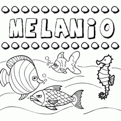 Dibujos de los nombres. Nombre Melanio para pintar, colorear e imprimir