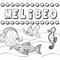 Dibujos de los nombres. Nombre Melibeo para pintar, colorear e imprimir