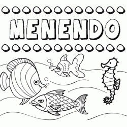 Dibujos de los nombres. Nombre Menendo para pintar, colorear e imprimir