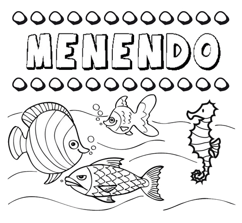 Dibujos de los nombres. Nombre Menendo para pintar, colorear e imprimir