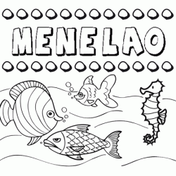Dibujos de los nombres. Nombre Menelao para pintar, colorear e imprimir