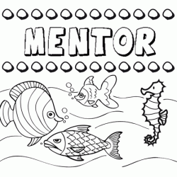 Dibujos de los nombres. Nombre Mentor para pintar, colorear e imprimir
