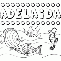 Dibujos de los nombres. Nombre Adelaida para pintar, colorear e imprimir