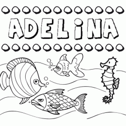 Dibujos de los nombres. Nombre Adelina para pintar, colorear e imprimir