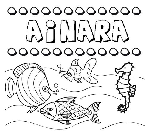 Dibujos de los nombres. Nombre Ainara para pintar, colorear e imprimir