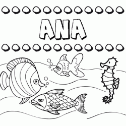Dibujos de los nombres. Nombre Ana para pintar, colorear e imprimir