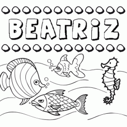 Dibujos de los nombres. Nombre Beatriz para pintar, colorear e imprimir