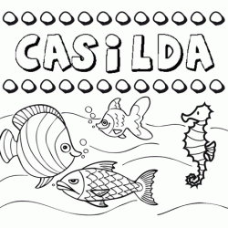 Dibujos de los nombres. Nombre Casilda para pintar, colorear e imprimir