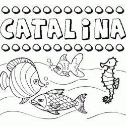 Dibujos de los nombres. Nombre Catalina para pintar, colorear e imprimir
