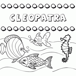 Dibujos de los nombres. Nombre Cleopatra para pintar, colorear e imprimir