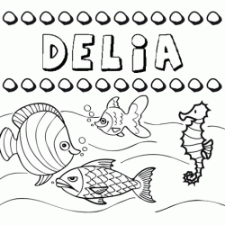 Dibujos de los nombres. Nombre Delia para pintar, colorear e imprimir
