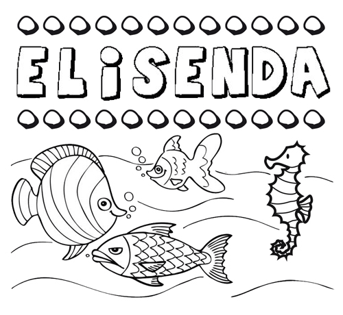 Dibujos de los nombres. Nombre Elisenda para pintar, colorear e imprimir