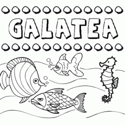 Dibujos de los nombres. Nombre Galatea para pintar, colorear e imprimir