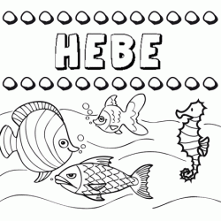 Dibujos de los nombres. Nombre Hebe para pintar, colorear e imprimir