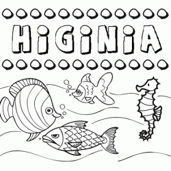 Dibujos de los nombres. Nombre Higinia para pintar, colorear e imprimir