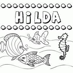 Dibujos de los nombres. Nombre Hilda para pintar, colorear e imprimir