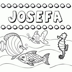 Dibujos de los nombres. Nombre Josefa para pintar, colorear e imprimir