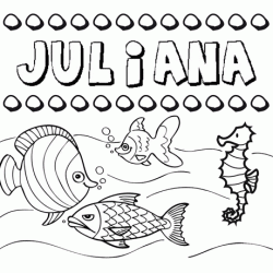 Dibujos de los nombres. Nombre Juliana para pintar, colorear e imprimir