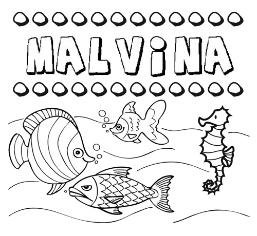 Dibujos de los nombres. Nombre Malvina para pintar, colorear e imprimir