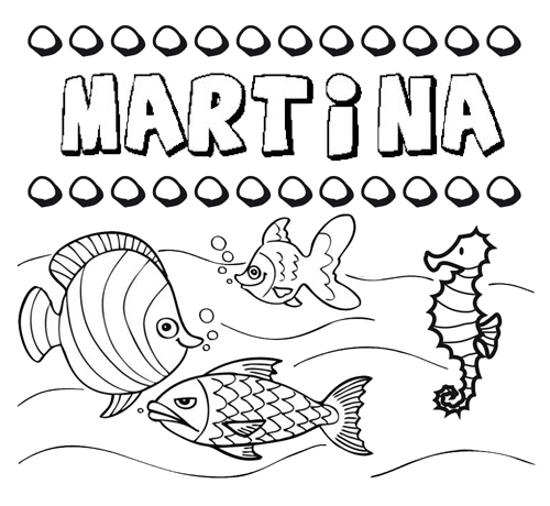 Dibujos de los nombres. Nombre Martina para pintar, colorear e imprimir