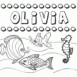 Dibujos de los nombres. Nombre Olivia para pintar, colorear e imprimir
