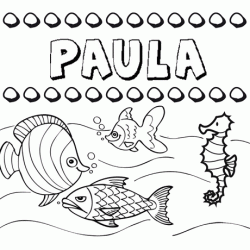 Dibujos de los nombres. Nombre Paula para pintar, colorear e imprimir