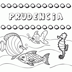Dibujos de los nombres. Nombre Prudencia para pintar, colorear e imprimir