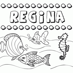 Dibujos de los nombres. Nombre Regina para pintar, colorear e imprimir
