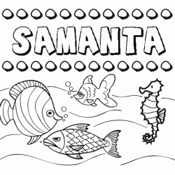 Dibujos de los nombres. Nombre Samanta para pintar, colorear e imprimir