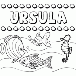 Dibujos de los nombres. Nombre Úrsula para pintar, colorear e imprimir